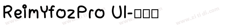ReimYfozPro Ul字体转换